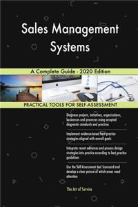 Sales Management Systems A Complete Guide - 2020 Edition