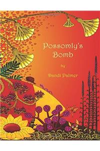 Possomlys Bomb (Picture Books)