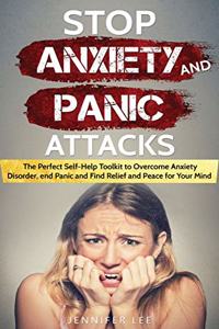 Stop Anxiety and Panic Attacks