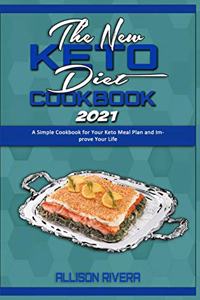 The New Keto Diet Cookbook 2021