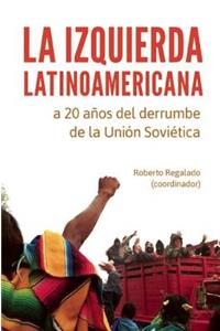 La Izquierda Latinoamericana
