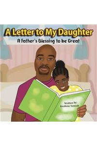 Letter To My Daughter