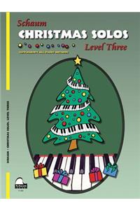 Christmas Solos: Level 3 Early Intermediate Level