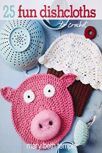 25 Fun Dishcloths To Crochet