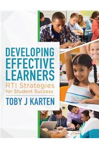 Developing Effective Learners