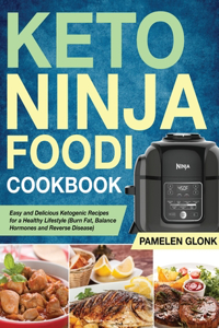 Keto Ninja Foodi Pressure Cooker Cookbook