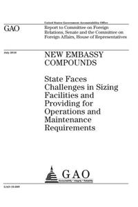 New embassy compounds