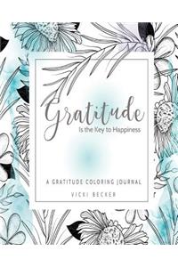 Gratitude Is the Key to Happiness