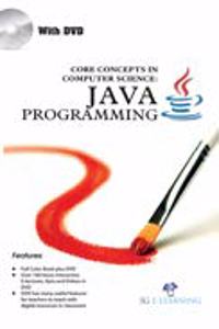 Core Concepts In Computer Science: Java Programming (Book With Dvd)