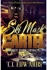 Ski Mask Cartel