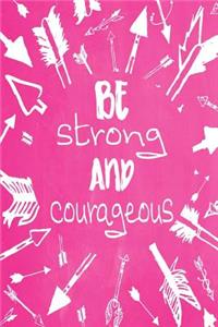 Pastel Chalkboard Journal - Be Strong and Courageous (Pink)