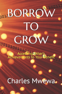 Borrow to Grow