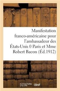 Une Manifestation Franco-Américaine. Réception Du Groupe Interparlementaire Français de l'Arbitrage