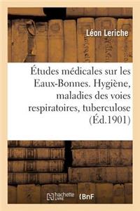 Études Médicales Sur Les Eaux-Bonnes