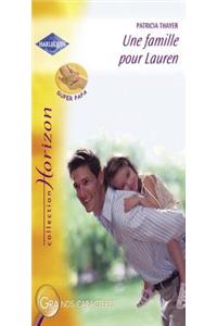 Une Famille Pour Lauren (Harlequin Horizon)