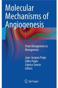 Molecular Mechanisms of Angiogenesis