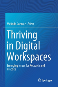 Thriving in Digital Workspaces