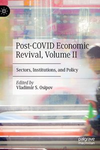 Post-COVID Economic Revival, Volume II