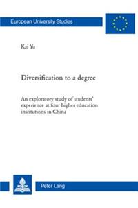 Diversification to a Degree