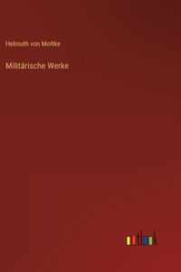 Militärische Werke