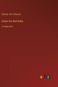 Under the Red Robe