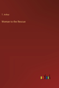 Woman to the Rescue