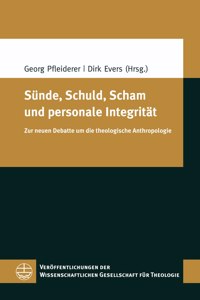 Sunde, Schuld, Scham Und Personale Integritat