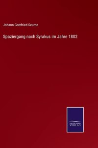 Spaziergang nach Syrakus im Jahre 1802