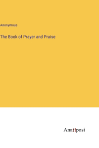 Book of Prayer and Praise