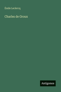 Charles de Groux