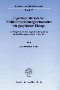 Eigenkapitalersatz Bei Publikumspersonengesellschaften Mit Gesplitteter Einlage