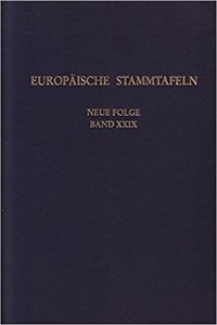 Europaische Stammtafeln / Zwischen Maas Und Rhein 5