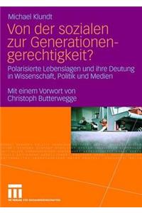 Von Der Sozialen Zur Generationengerechtigkeit?