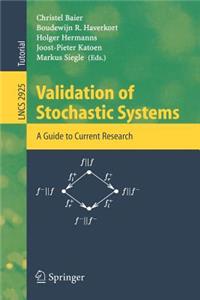 Validation of Stochastic Systems