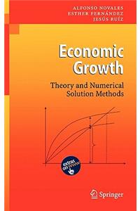 Economic Growth: Theory and Numerical Solution Methods