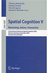 Spatial Cognition V