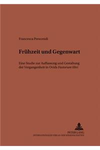 Fruehzeit und Gegenwart