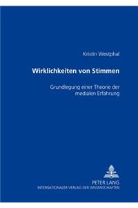 Wirklichkeiten von Stimmen