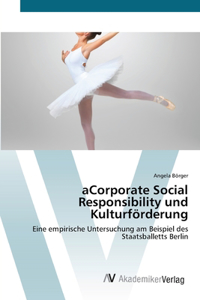 aCorporate Social Responsibility und Kulturförderung