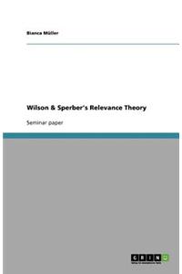 Wilson & Sperber's Relevance Theory