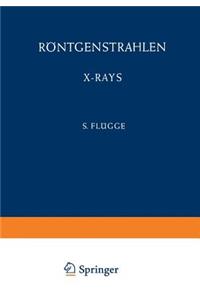 Röntgenstrahlen / X-Rays