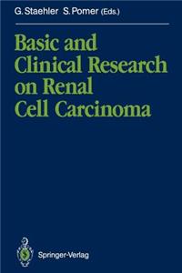 Basic and Clinical Research on Renal Cell Carcinoma