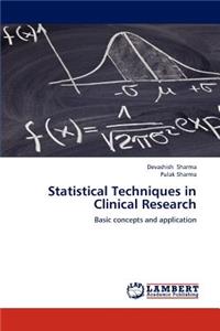 Statistical Techniques in Clinical Research