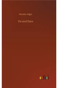 Do and Dare