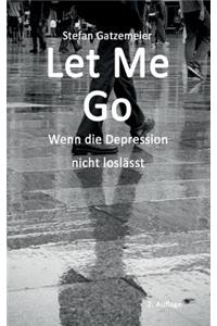 Let Me Go