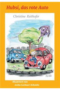 Hubsi, das rote Auto