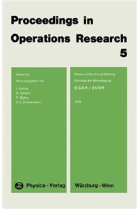 Proceedings in Operations Research 5