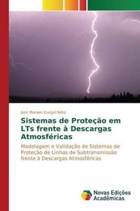 Sistemas de Protecao Em Lts Frente a Descargas Atmosfericas