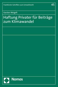 Haftung Privater Fur Beitrage Zum Klimawandel