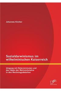 Sozialdarwinismus im wilhelminischen Kaiserreich